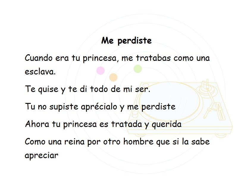 Me perdistes